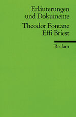 ISBN 9783150081198: Erläuterungen und Dokumente zu Theodor Fontane: Effi Briest