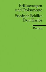 ISBN 9783150081204: Erläuterungen und Dokumente zu Friedrich Schiller: Don Carlos