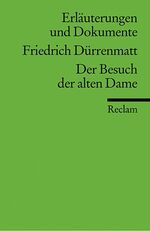 ISBN 9783150081303: Erläuterungen und Dokumente zu Friedrich Dürrenmatt: Der Besuch der alten Dame