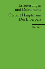 Gerhart Hauptmann, Der Biberpelz