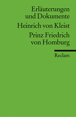 ISBN 9783150081471: Erläuterungen und Dokumente zu Heinrich von Kleist: Prinz Friedrich von Homburg