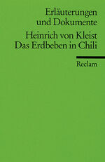 ISBN 9783150081754: Heinrich von Kleist - Das Erdbeben in Chili