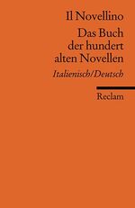 ISBN 9783150085110: Il Novellino /Das Buch der hundert alten Novellen - Ital. /Dt