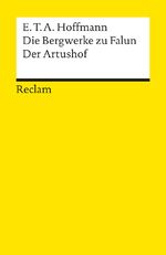 ISBN 9783150089910: Die Bergwerke zu Falun. Der Artushof