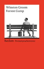 ISBN 9783150090336: Forrest Gump. Fremdsprachentexte (engl.) Taschenbuch – 1. Januar 1996Englisch Ausgabe von Dieter Hamblock (Herausgeber), Winston Groom (Autor)