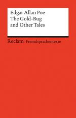 ISBN 9783150091739: The Gold-Bug and Other Tales. (Fremdsprachentexte) – Poe, Edgar A – Weltliteratur in Originalsprache; englisch – 9173