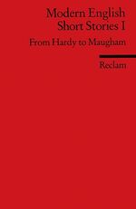 ISBN 9783150091845: Modern English Short Stories I - From Hardy to Maugham. (Fremdsprachentexte)