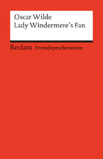 ISBN 9783150091876: Lady Windermere's Fan - A Play about a Good Woman.