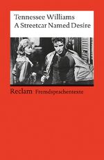 ISBN 9783150092408: A streetcar named desire