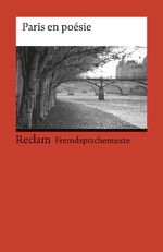 Paris en poésie. Französischer Text mit Paris en poésie. Französischer Text mit