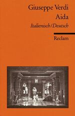 ISBN 9783150093382: Aida. Ital. /Dt. - Verdi, Giuseppe – Italienisch-Lektüre in zweisprachiger Ausgabe – 9338