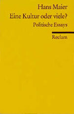 ISBN 9783150094082: Eine Kultur oder viele? – Politische Essays