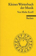 ISBN 9783150097700: Kleines Wörterbuch der Musik