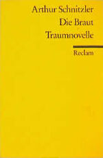 ISBN 9783150098110: Die Braut. Traumnovelle