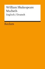 ISBN 9783150098707: Macbeth. Englisch/Deutsch - Shakespeare, William – englische Literatur; zweisprachige Ausgabe – 9870