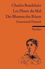 ISBN 9783150099735: Les Fleurs du Mal /Die Blumen des Bösen - Franz. /Dt