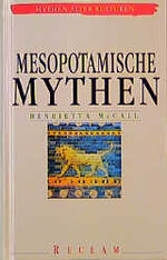 ISBN 9783150103944: Mesopotamische Mythen ... Mythen alter Kulturen