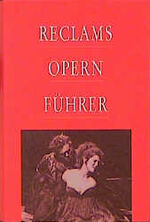 ISBN 9783150104064: Reclams Opernführer. von Rolf Fath