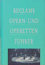 ISBN 9783150104088: Reclams Opern- und Operettenführer