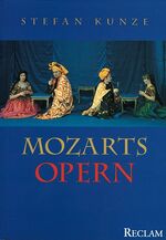 ISBN 9783150104163: Mozarts Opern - Mit 175 Notenbeispielen und 85 Abbildungen