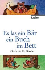 Es las ein Bär ein Buch im Bett – Gedichte für Kinder