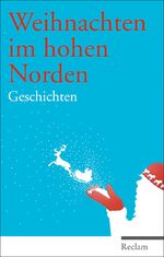 ISBN 9783150108314: Weihnachten im hohen Norden - Geschichten