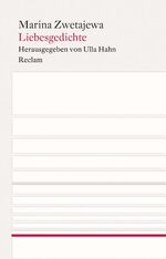 ISBN 9783150108413: Liebesgedichte.   Auswahl, Übersetzung aus dem Russischen und Nachwort von Alexander Nitzberg