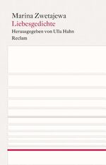 Marina Zwetajewa: Liebesgedichte. Marina Marina Zwetajewa: Liebesgedichte. Marina