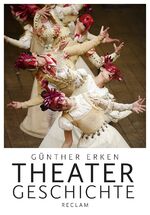 ISBN 9783150109960: Theatergeschichte