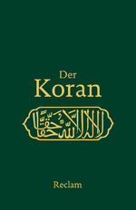 ISBN 9783150110324: Der Koran