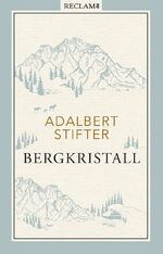 ISBN 9783150113011: Bergkristall