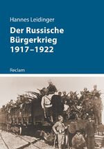 ISBN 9783150113080: Der Russische Bürgerkrieg 1917–1922