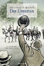 ISBN 9783150113264: Der Untertan - Roman. Illustriert von Arne Jysch