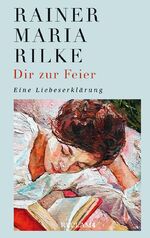 ISBN 9783150113295: Dir zur Feier – Eine Liebeserklärung