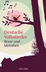 ISBN 9783150113400: Deutsche Volkslieder - Texte und Melodien