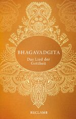 ISBN 9783150113509: Bhagavadgita - Das Lied der Gottheit