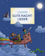 ISBN 9783150114162: Unsere Gute-Nacht-Lieder