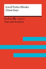 ISBN 9783150141083: Ghost Boys - Fremdsprachentexte Reclam XL – Text und Kontext. Niveau B1 (GER)