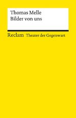 ISBN 9783150142035: Bilder von uns. Stück - [Theater der Gegenwart]