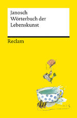 ISBN 9783150143216: Wörterbuch der Lebenskunst