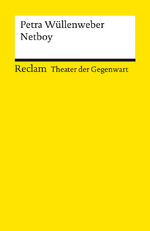 ISBN 9783150144015: Netboy - [Theater der Gegenwart]