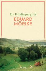 ISBN 9783150146439: Ein Frühlingstag mit Eduard Mörike | Eine Sammlung der schönsten Gedichte, Zitate, Brief- und Romanauszüge zum Frühling - Die perfekte Lektüre für einen Tag im Frühling | Taschenbuch | 88 S. | Deutsch