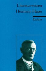 ISBN 9783150152089: Hermann Hesse – (Literaturwissen)