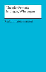 ISBN 9783150153673: Irrungen, Wirrungen. Lektüreschlüssel