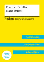 ISBN 9783150158289: Friedrich Schiller: Maria Stuart (Lehrerband) | Mit Downloadpaket (Unterrichtsmaterialien): Reclam Literaturunterricht: Sachanalysen, Stundenverläufe, Arbeitsblätter