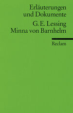 ISBN 9783150160374: Erläuterungen und Dokumente : Gotthold Ephraim Lessing : Emilia Galotti.