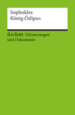 ISBN 9783150160381: Erläuterungen und Dokumente zu Sophokles: König Ödipus