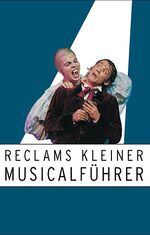 ISBN 9783150180532: Reclams Kleiner Musicalführer