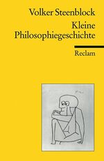 ISBN 9783150181980: Kleine Philosophiegeschichte