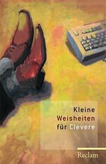 ISBN 9783150183229: Kleine Weisheiten für Clevere